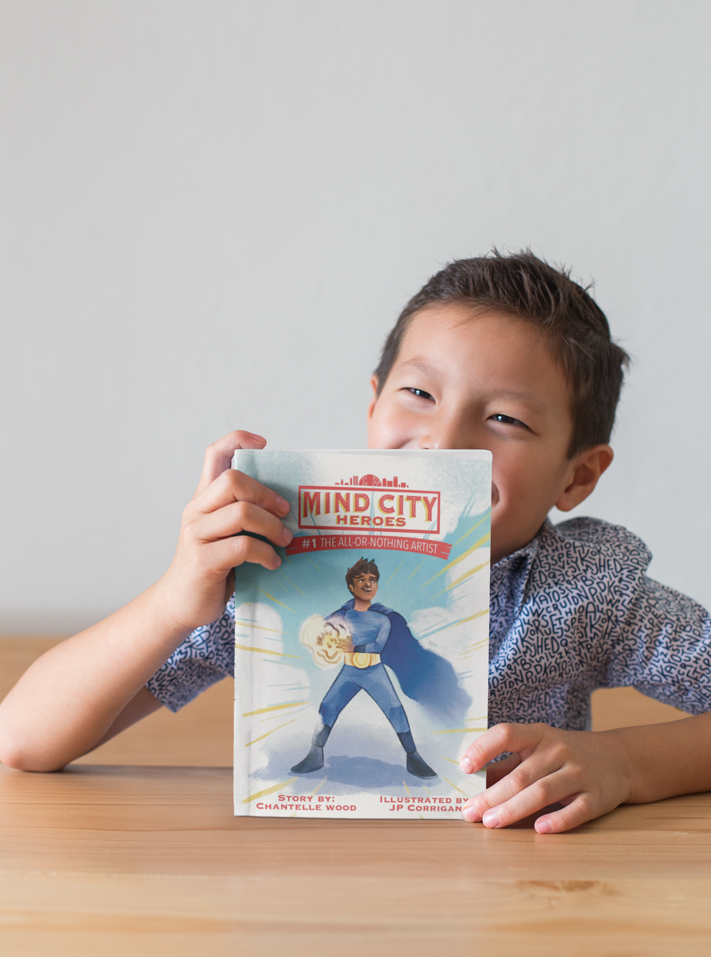 Mind City Heroes #1: The All-or-Nothing Artist (Paperback)